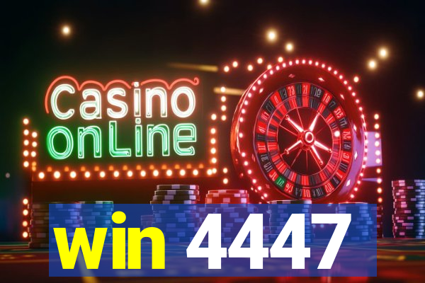 win 4447