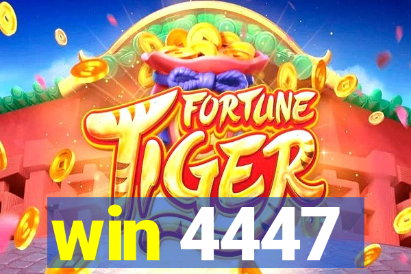 win 4447