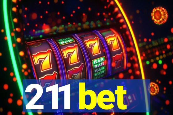 211 bet