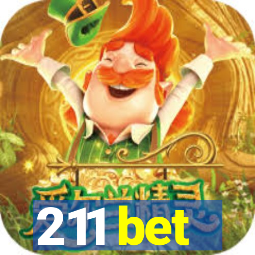 211 bet