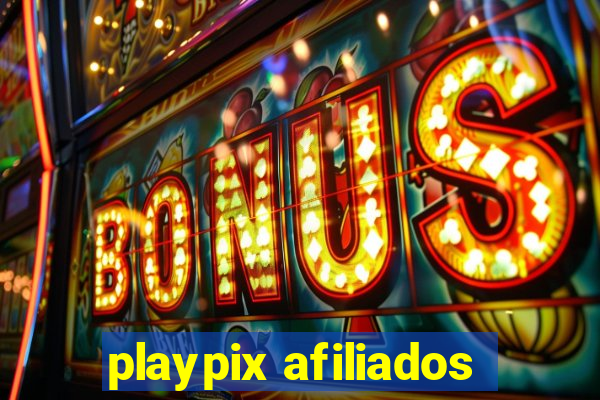 playpix afiliados