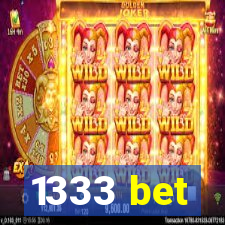 1333 bet