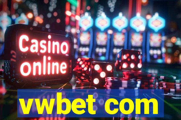 vwbet com