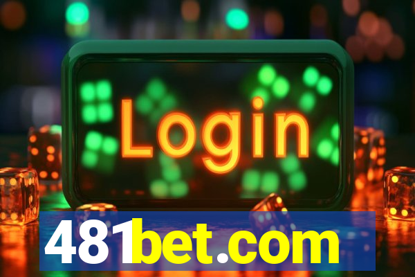 481bet.com