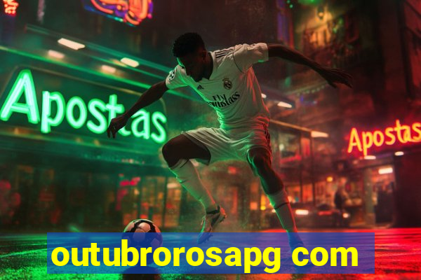 outubrorosapg com