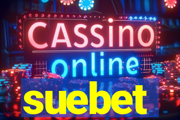 suebet