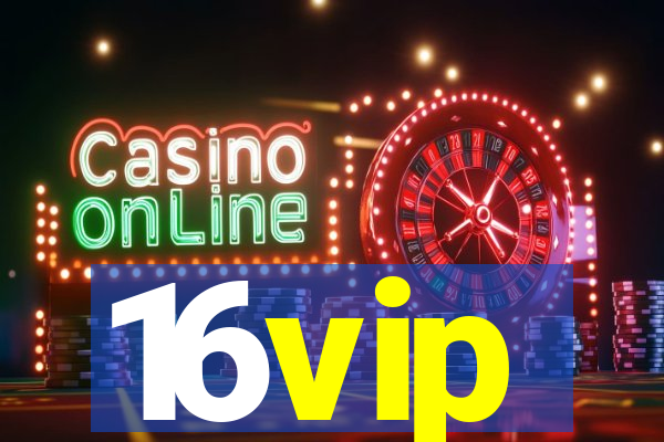 16vip