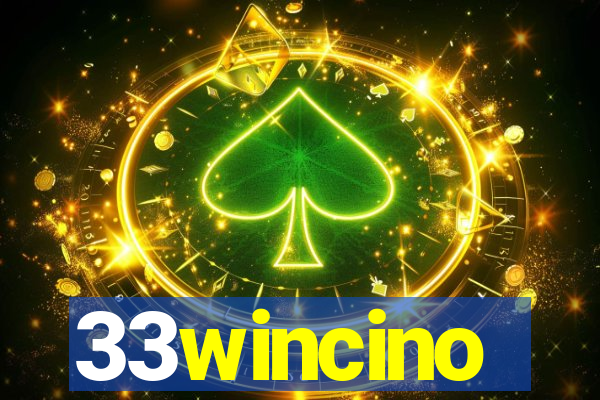 33wincino