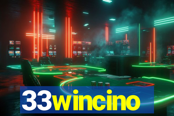 33wincino