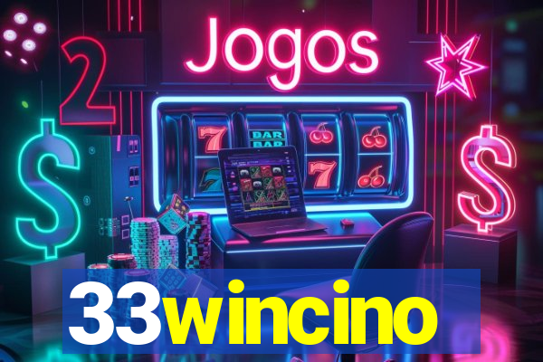 33wincino