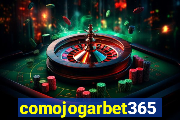 comojogarbet365