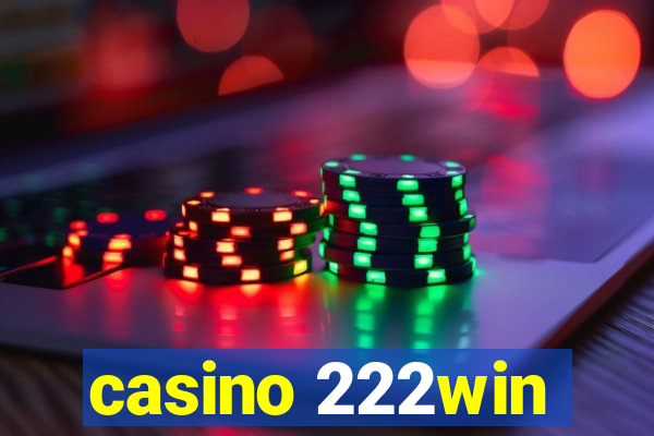 casino 222win