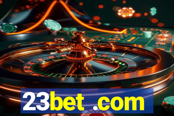 23bet .com