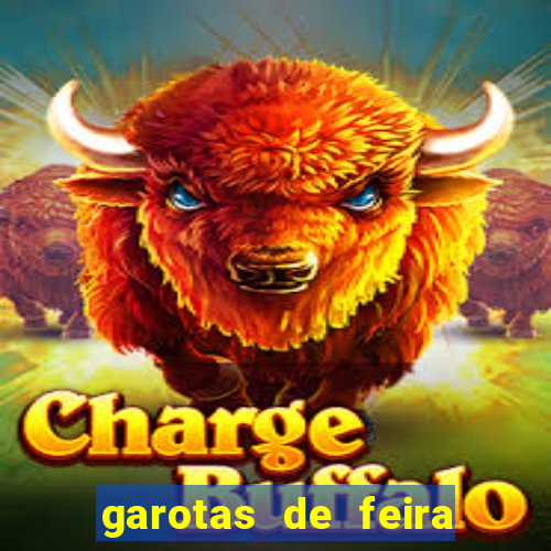 garotas de feira de santana