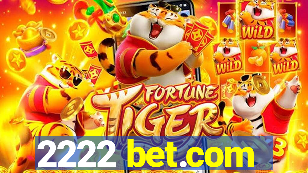 2222 bet.com