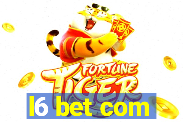 l6 bet com