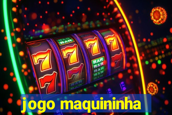 jogo maquininha