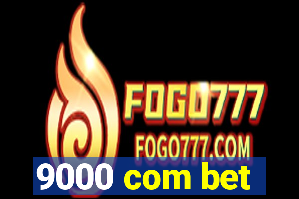 9000 com bet