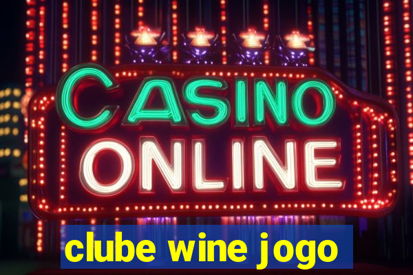 clube wine jogo
