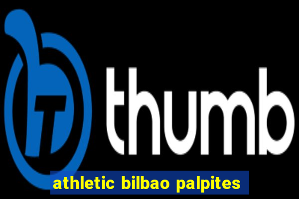 athletic bilbao palpites