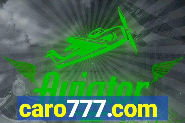 caro777.com
