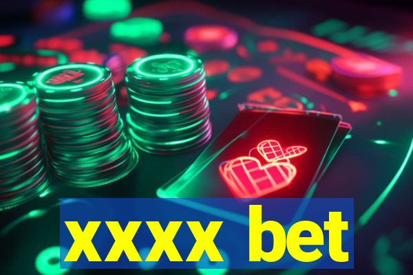 xxxx bet