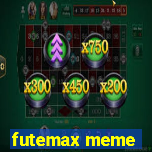 futemax meme