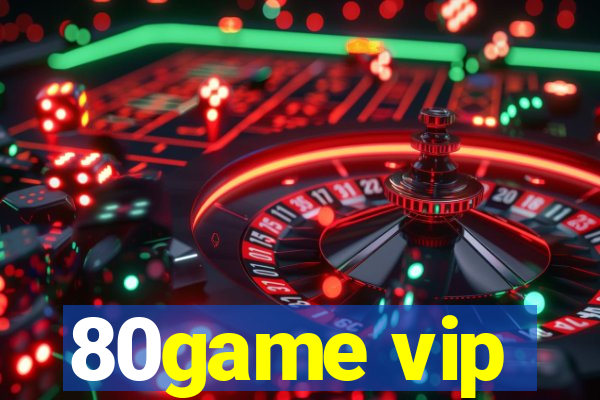 80game vip
