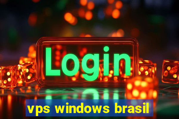 vps windows brasil