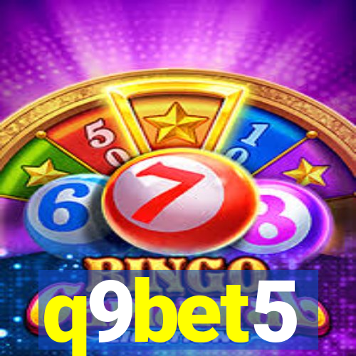 q9bet5