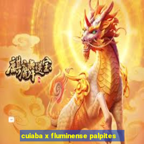 cuiaba x fluminense palpites
