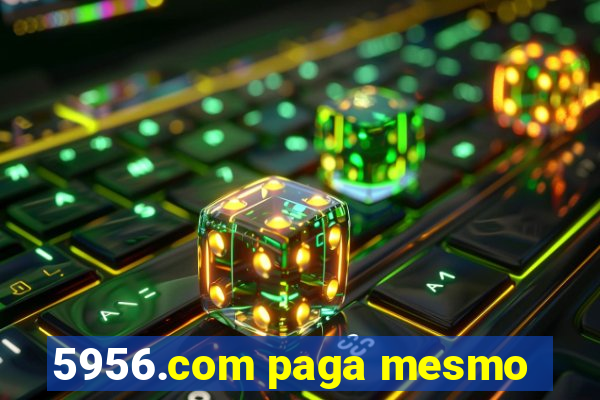 5956.com paga mesmo