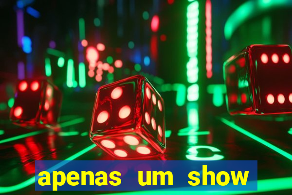 apenas um show pancadaria 2