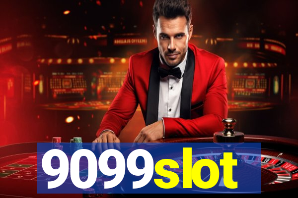 9099slot