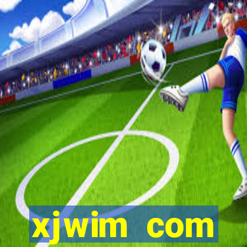 xjwim com plataforma login
