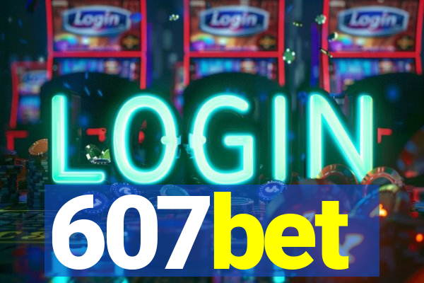 607bet