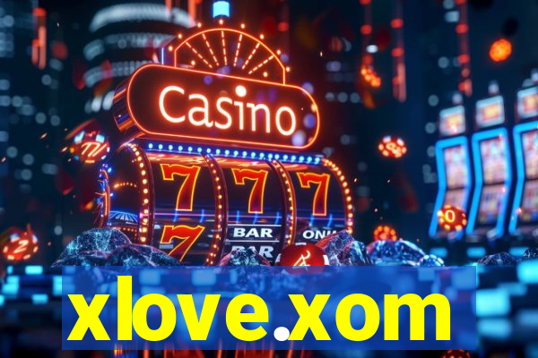 xlove.xom