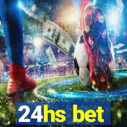 24hs bet