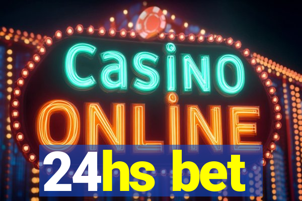 24hs bet