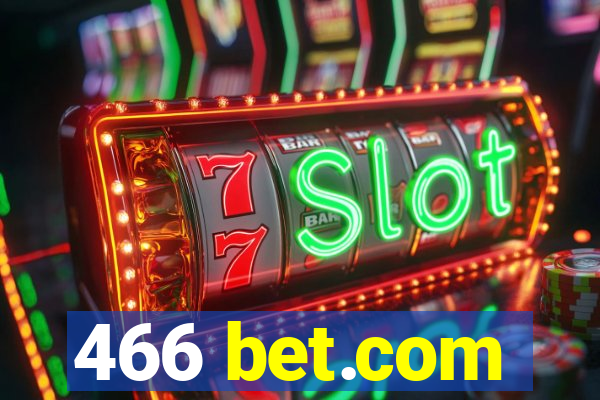 466 bet.com