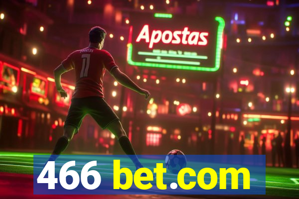 466 bet.com