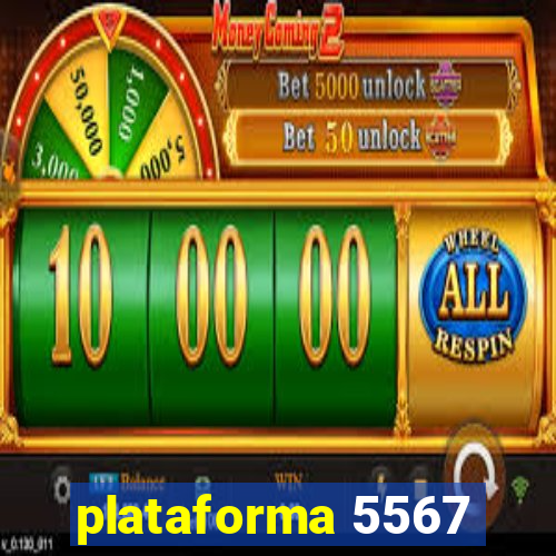 plataforma 5567