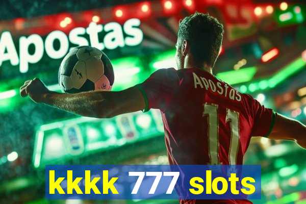 kkkk 777 slots