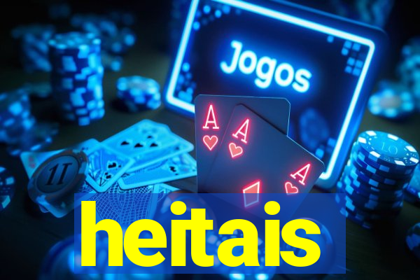 heitais