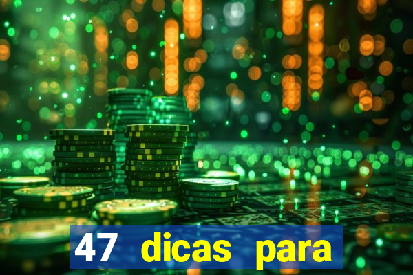 47 dicas para ganhar na mega-sena pdf
