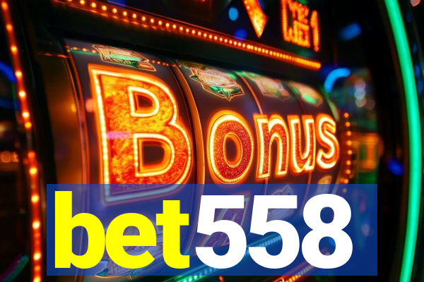 bet558