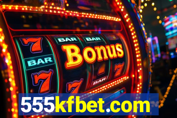 555kfbet.com