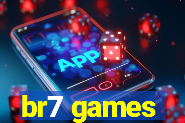 br7 games