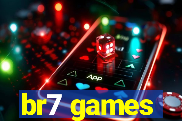 br7 games