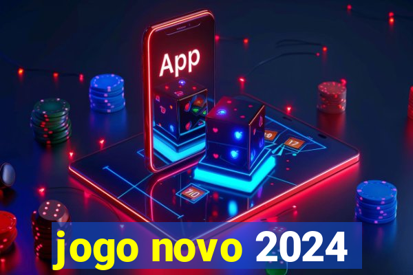 jogo novo 2024